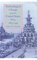 Technological Change and the United States Navy, 1865–1945