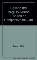 Beyond the Uruguay Round