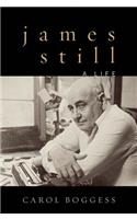 James Still: A Life