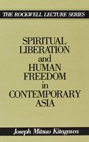 Spiritual Liberation and Human Freedom in Contemporary Asia