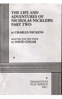 The Life and Adventures of Nicholas Nickleby