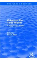 China and the Three Worlds: A Foreign Policy Reader