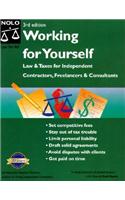 Working for Yourself: Law and Taxes for Independent Contractors, Freelancers, and Consultants(Working for Yourself: Law & Taxes for Independent Contractors, Freelancers, & Consultants)