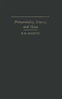 Primordiality, Science, and Value