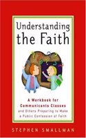 Understanding the Faith Workbook for Communicant