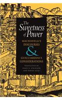 Sweetness of Power