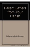 Parent Letters from Your Parish, Vols. 1-7