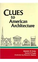 Clues to American Architecture