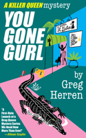 You Gone Girl