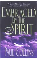 Embraced by the Spirit