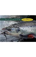 100 Best Flies for Atlantic Salmon