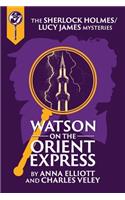 Watson on the Orient Express