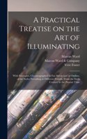 Practical Treatise on the Art of Illuminating