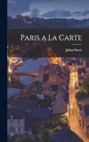 Paris a La Carte