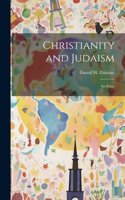 Christianity and Judaism; An Essay