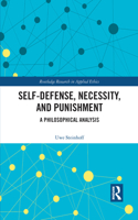 Self-Defense, Necessity, and Punishment