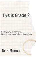 This Is Grade 3