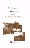 Le Domaine de la Soie