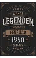 Wahre Legenden wurden im Februar 1950 geboren: Vintage Geburtstag Notizbuch - individuelles Geschenk für Notizen, Zeichnungen und Erinnerungen - liniert mit 100 Seiten
