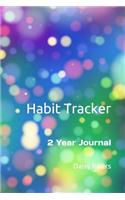 Habit Tracker: 2 Year Journal