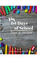 My 1st Days of School