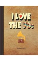 I Love the 70s Notebook