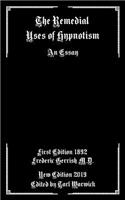 Remedial Uses of Hypnotism