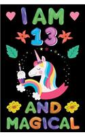 I am 13 And Magical