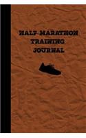 Half Marathon Training Journal