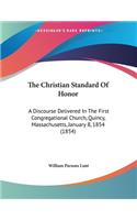 The Christian Standard Of Honor