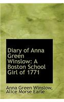Diary of Anna Green Winslow