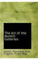 The Art of the Munich Galleries: (English)