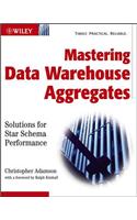 Mastering Data Warehouse Aggregates