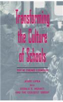 Transforming the Culture of Schools