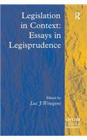 Legislation in Context: Essays in Legisprudence