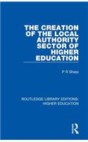 Creation of the Local Authority Sector of Higher Education