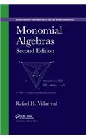 Monomial Algebras