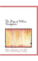 The Plays of William Shakespeare