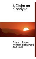 A Claim on Klondyke