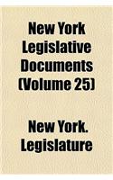 New York Legislative Documents (Volume 25)