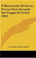 Il Manoscritto Di Sterne, Ovvero Parte Secunda del Viaggio Di Yorick (1832)