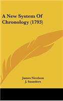 A New System of Chronology (1793)