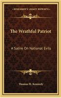 The Wrathful Patriot