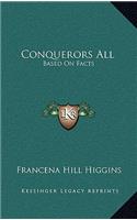 Conquerors All