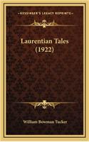 Laurentian Tales (1922)