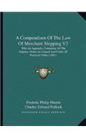Compendium of the Law of Merchant Shipping V2