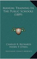 Manual Training in the Public Schools (1889)