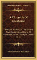 A Chronicle Of Cranborne