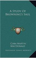 A Study of Browning's Saul