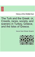 The Turk and the Greek